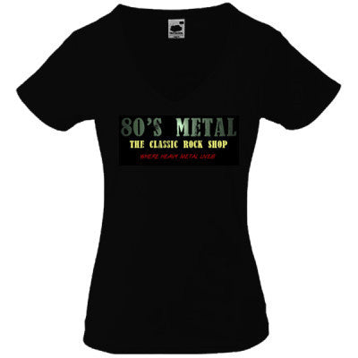 80's Metal - Where Heavy Metal Lives Lady V T Shirt